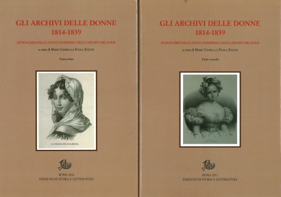 Gli archivi delle donne 1814-1859 (2 Volumi)