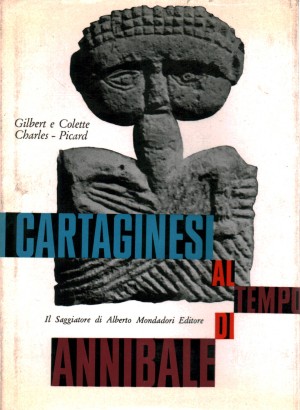 I cartaginesi al tempo di Annibale