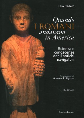 Quando i Romani andavano in America
