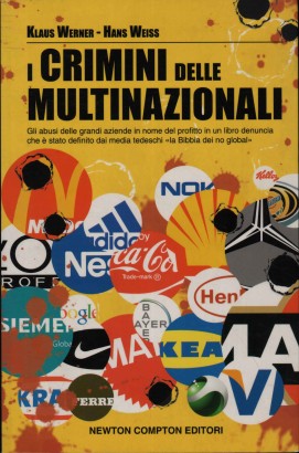 I crimini delle multinazionali