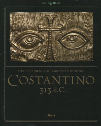 Costantino 313 d.C.