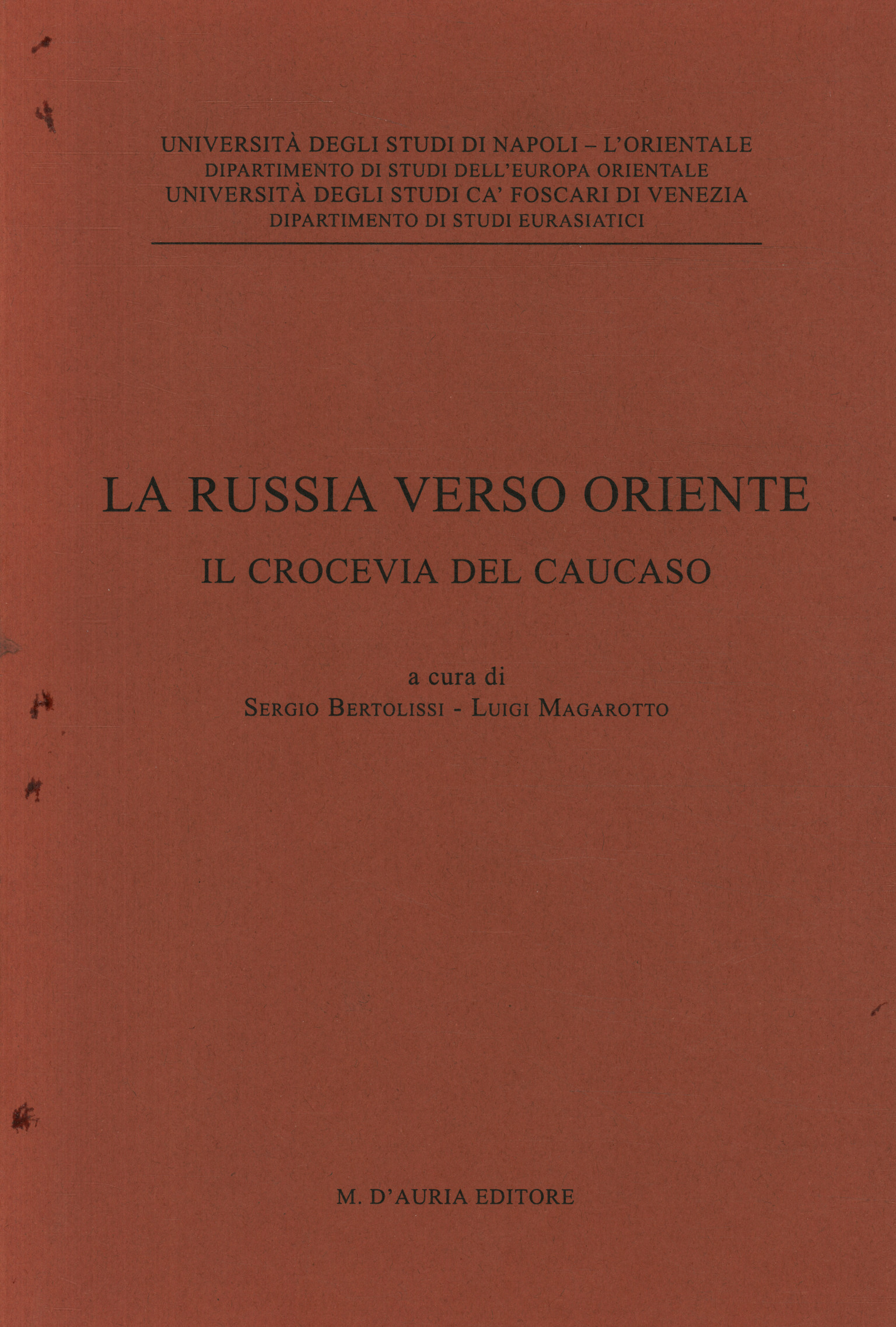 La Russie à l'Est