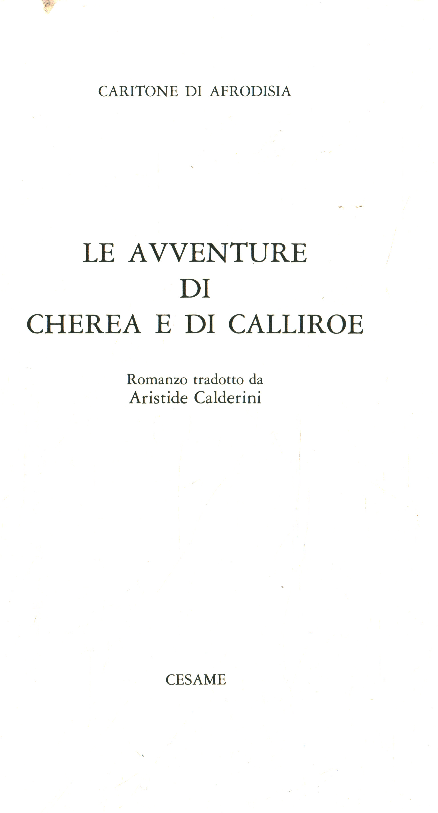 The Adventures of Cherea and Calliroe