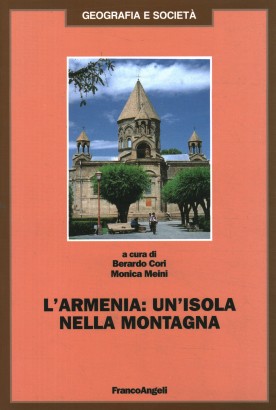 L'Armenia: un'isola nella montagna