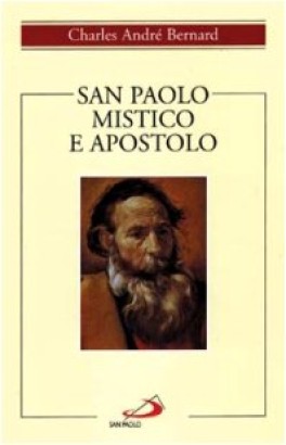 San Paolo mistico e apostolo