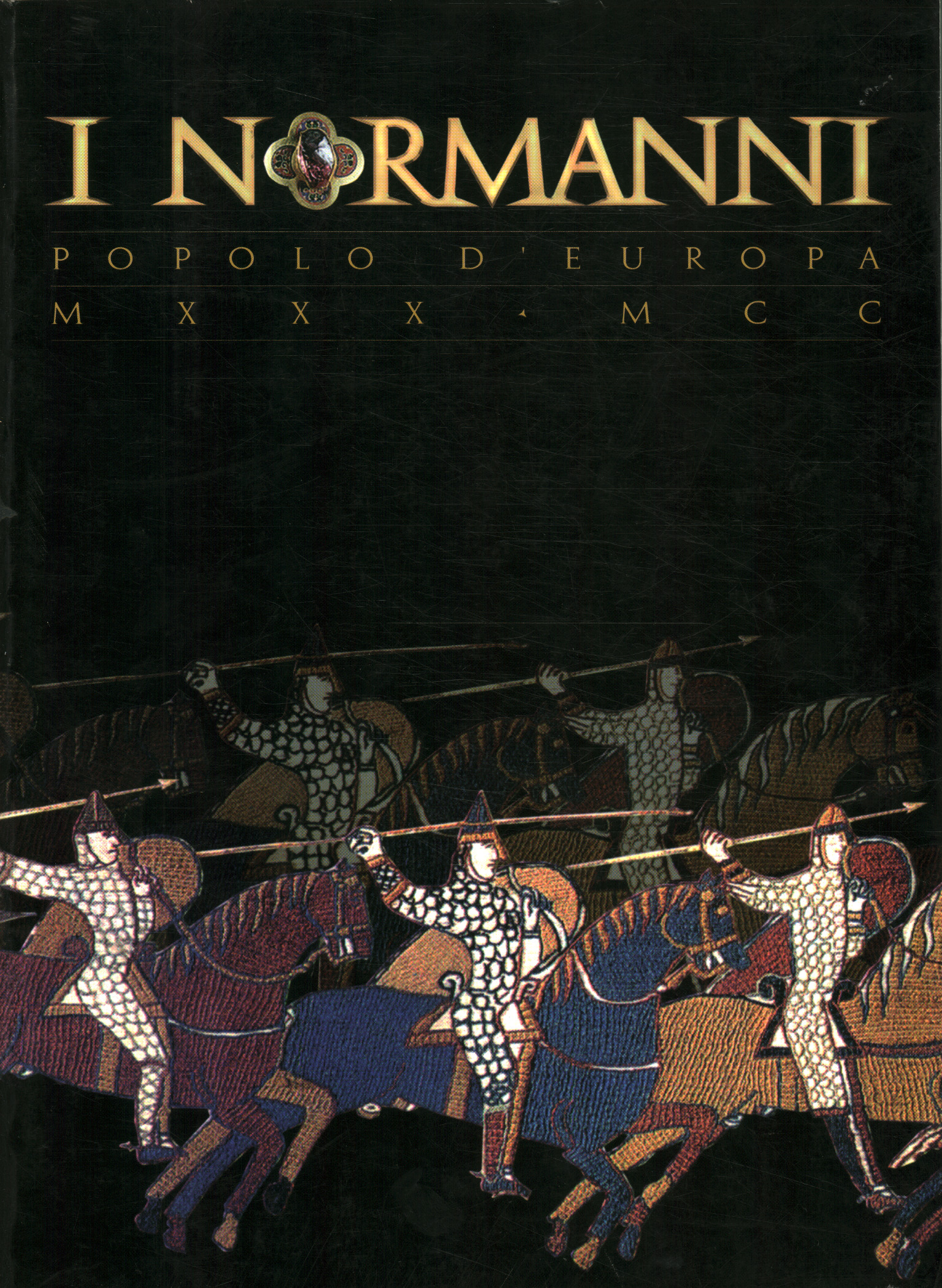 Die Normannen in Europa 1030