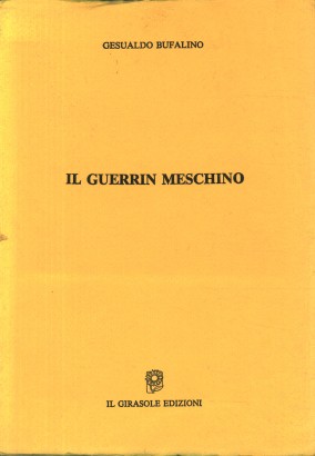 Il guerrin meschino. Frammento di un'opra di pupi