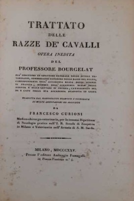 Trattato delle razze de' cavalli opera inedita
