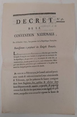 Lotto di 2 Lois e 68 Decrets de la Convention Nationale sul tema degli Emigrés promulgati tra il 6 luglio 1791 e il 4 Germinal An II de la Republique (24 marzo 1794)