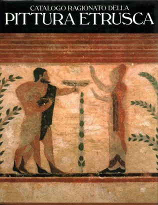 Catalogo ragionato della pittura etrusca