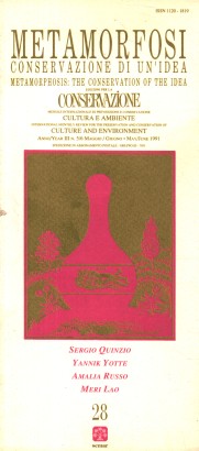 Edizioni per la conservazione (anno III-n.5/6 maggio/giugno) Metamorfosi: conservazione di un'idea