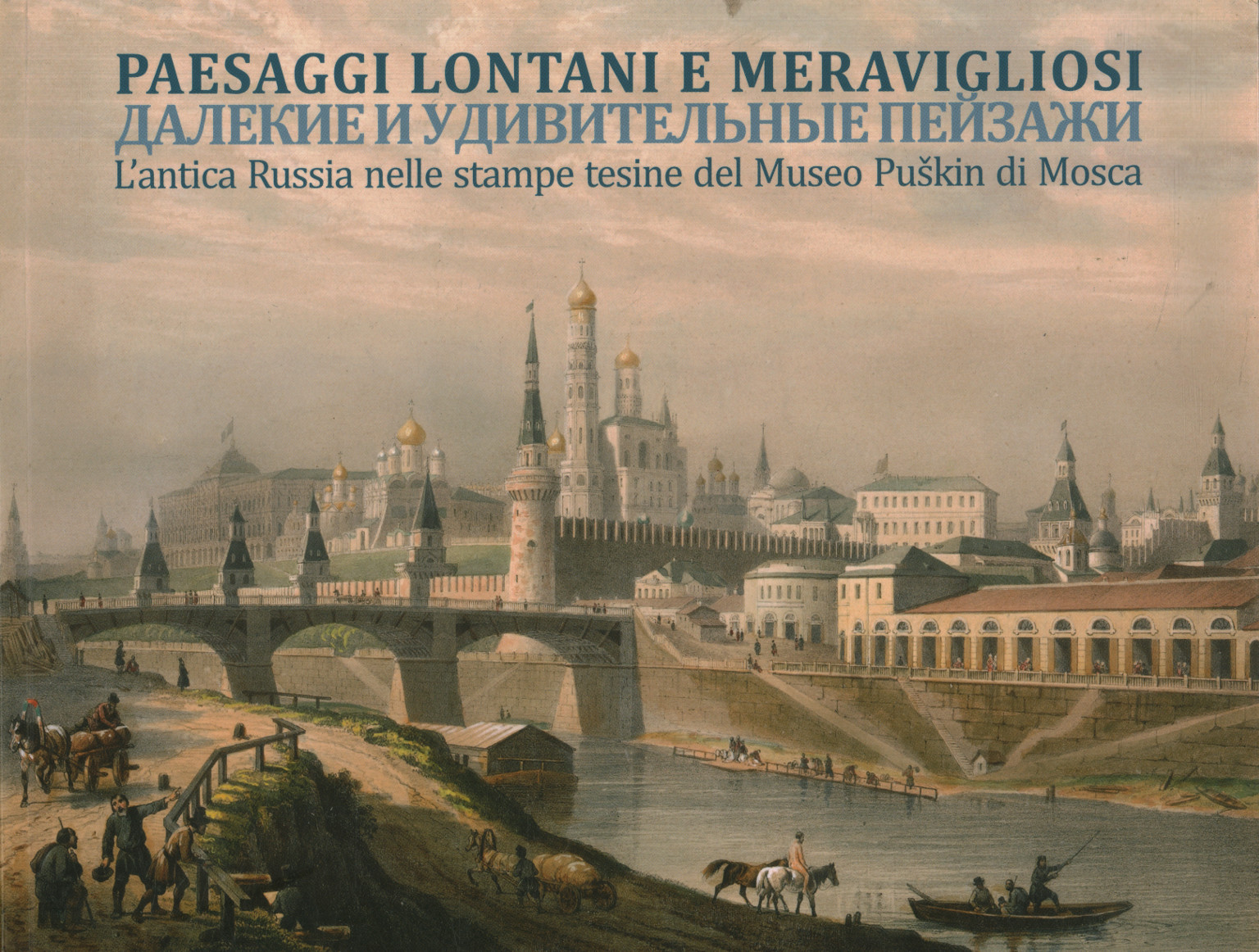 Paesaggi lontani e meravigliosi