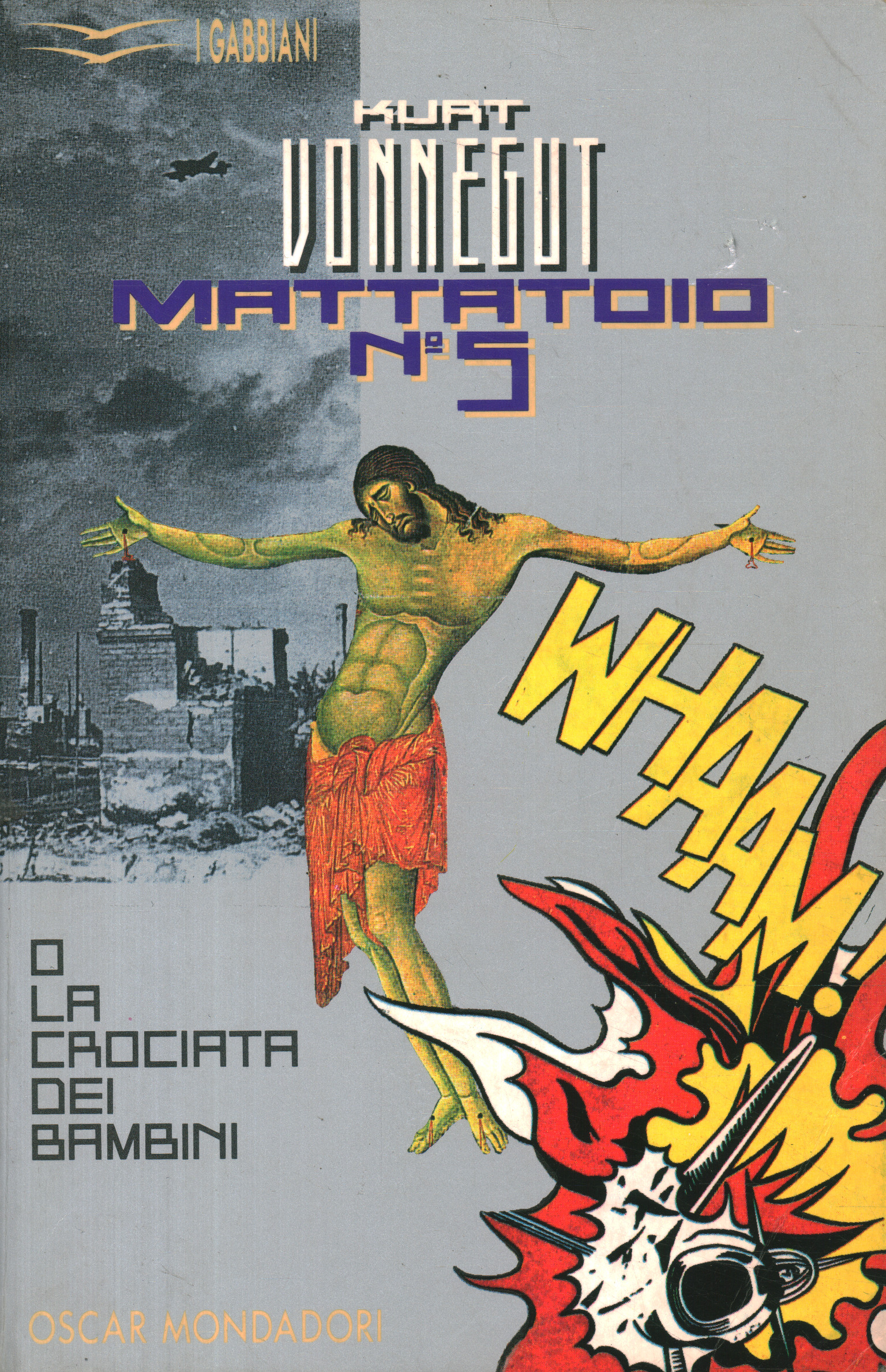 Mattatoio n. 5 o La crociata dei bam