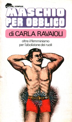 Maschio per obbligo