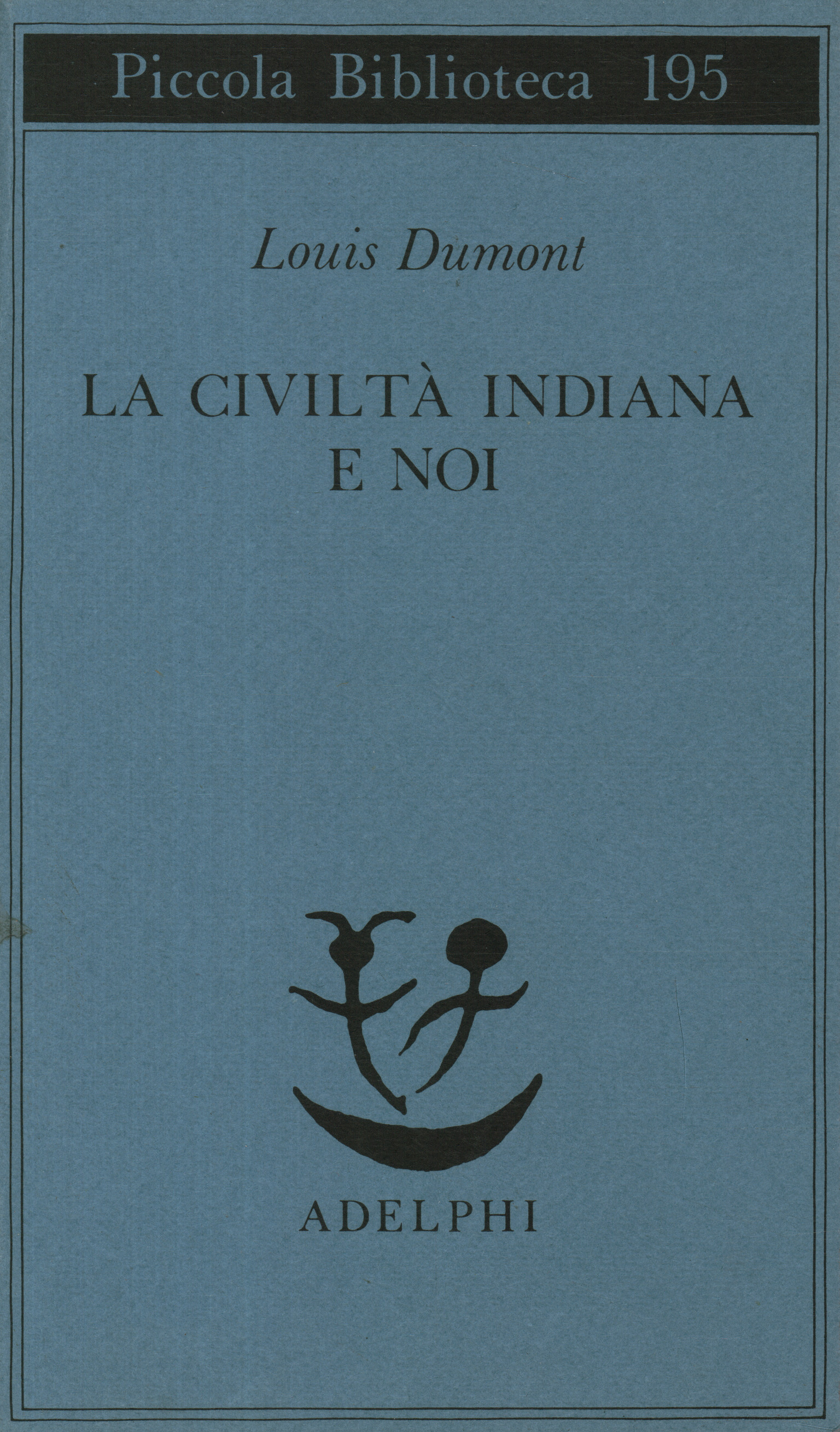 La civilisation indienne et nous