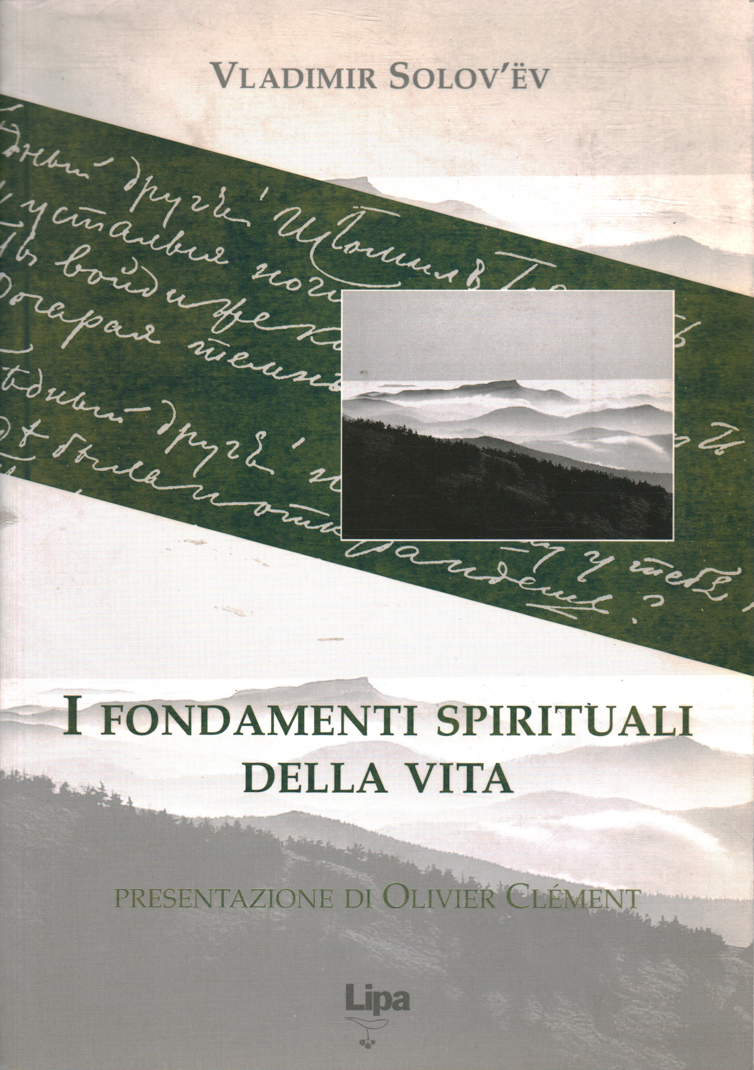 The spiritual foundations of life
