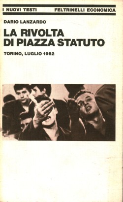 La rivolta di Piazza Statuto