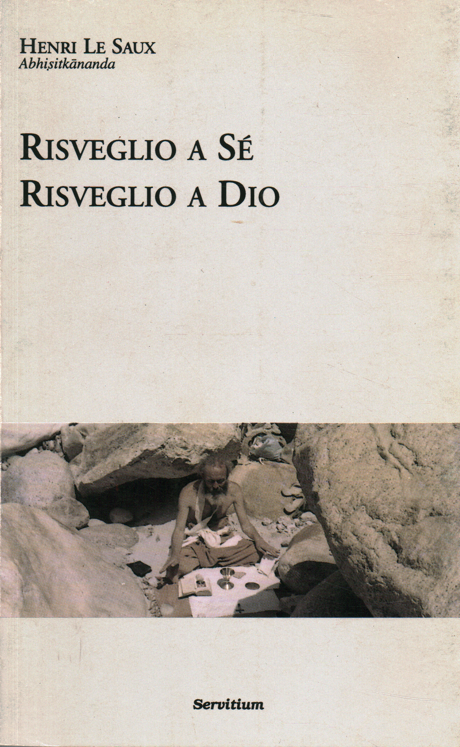 Risveglio a sé e risveglio a Dio