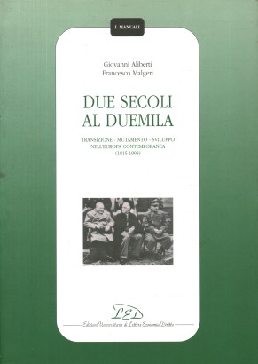 Due secoli al Duemila
