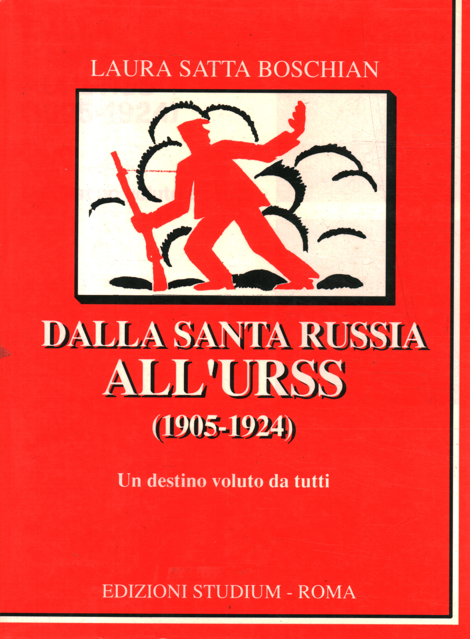 De la Sainte Russie à l'URSS (19