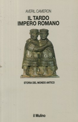 Il tardo Impero Romano