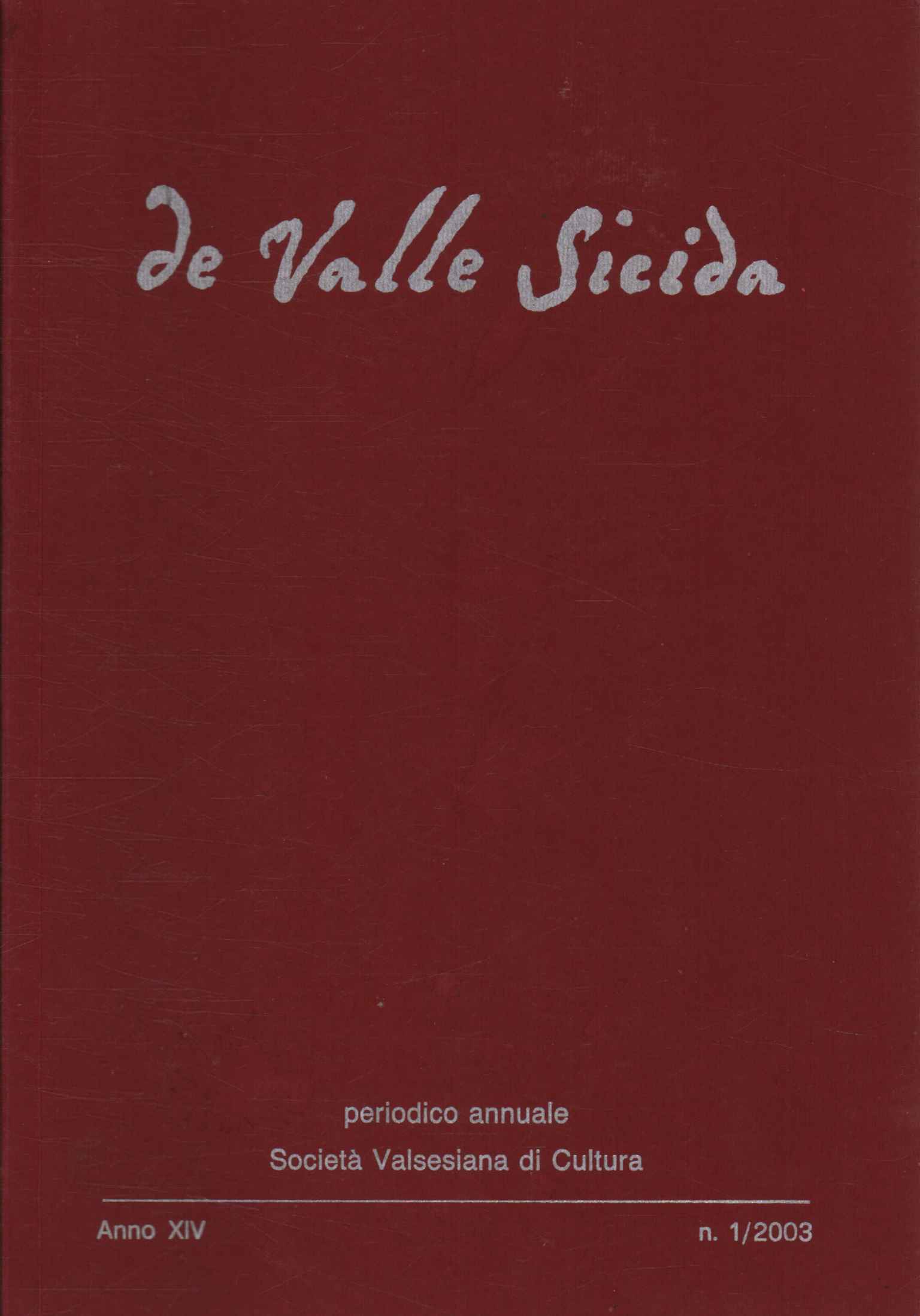 The Sicidal Valley