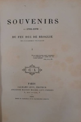 Souvenirs 1785-1870 (4 volumi)