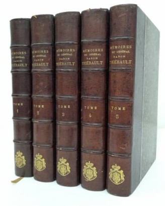 Mémoires du Général B.on Thiébault (5 volumi)