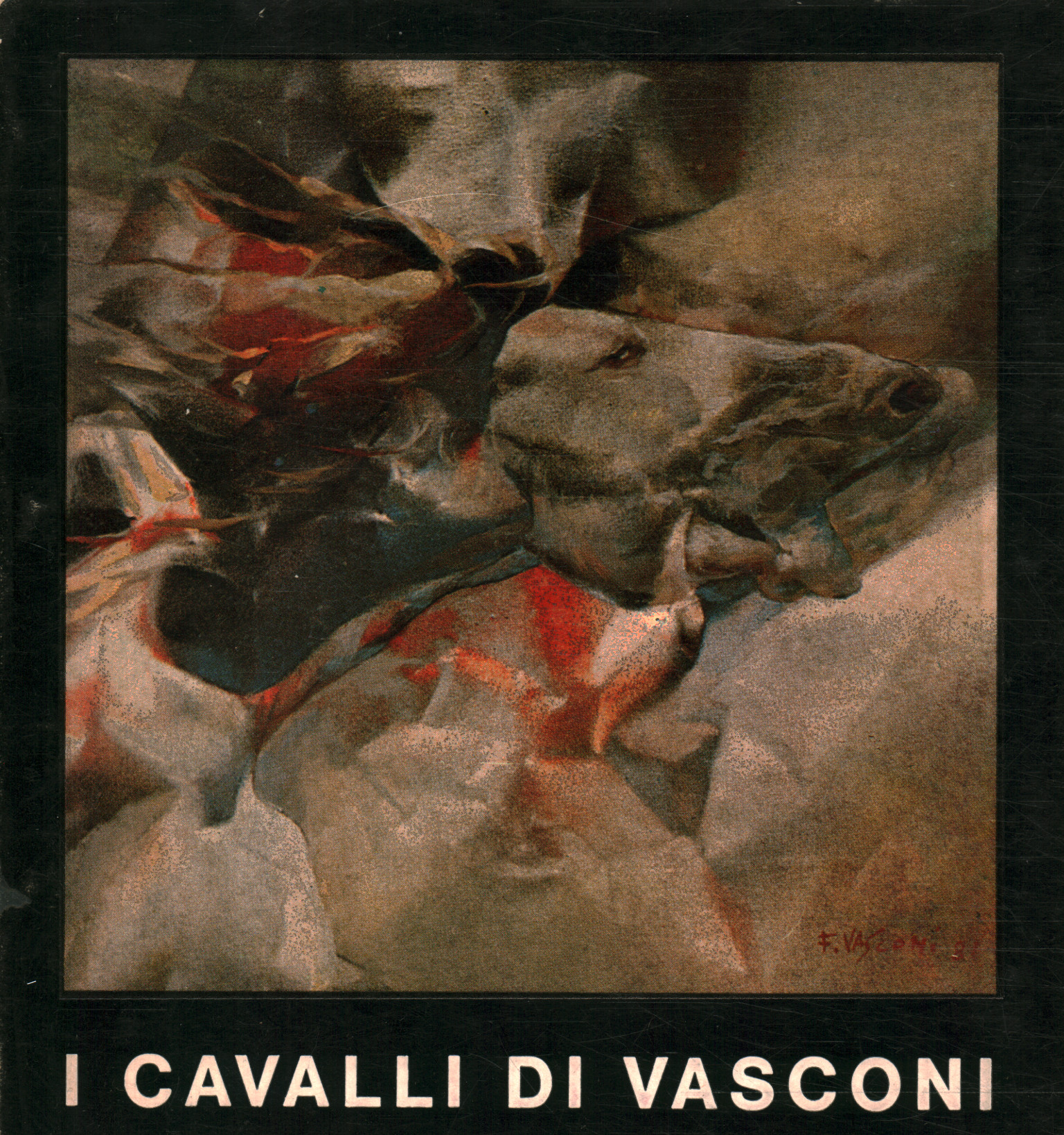 Vasconi's horses