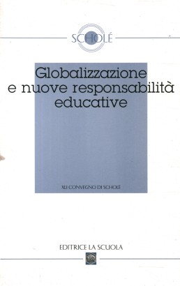 Globalizzazione e nuove responsabilità educative