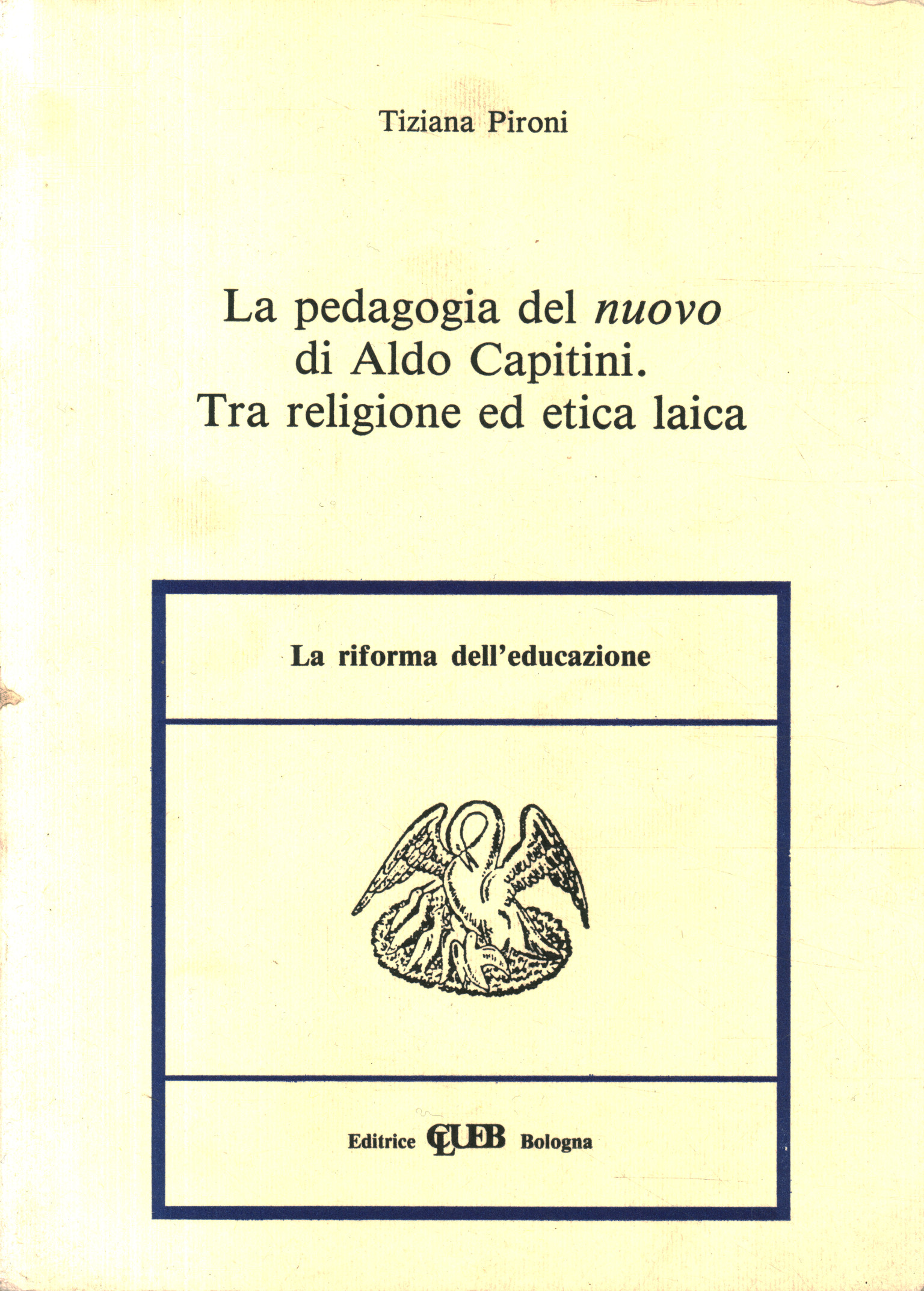 La pedagogia del nuovo di Aldo Capitin
