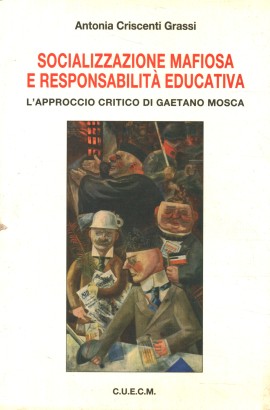 Socializzazione mafiosa e responsabilità educativa