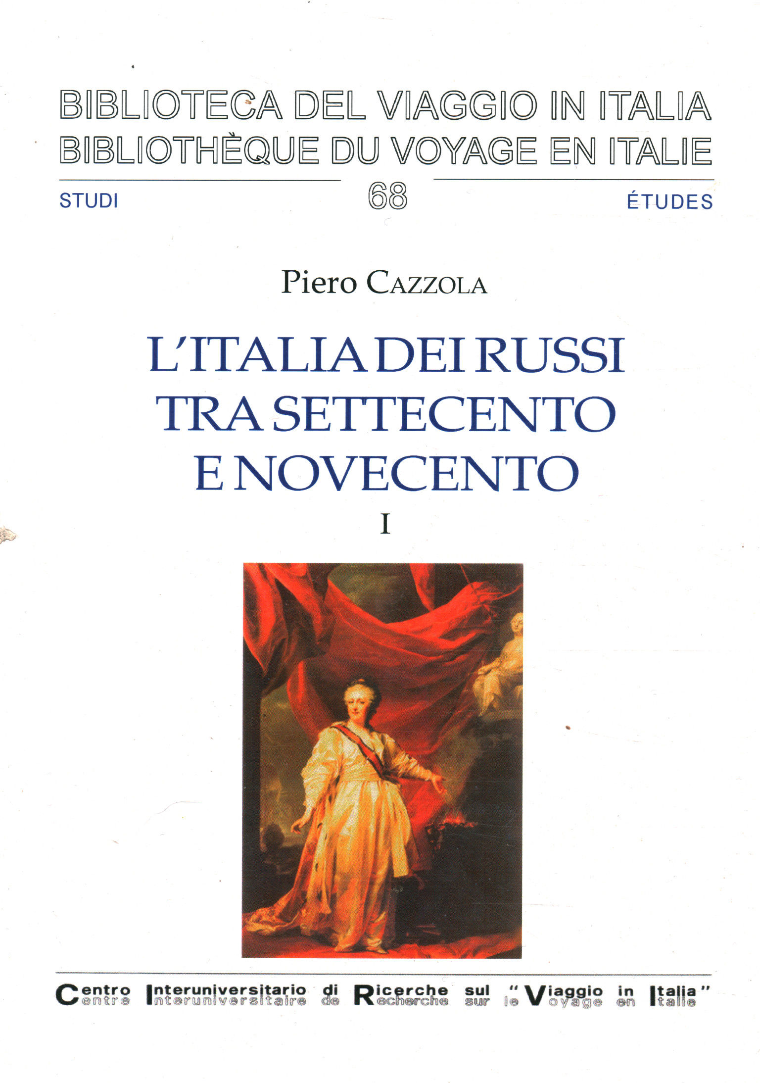 The Italy of the Russians between the eighteenth century