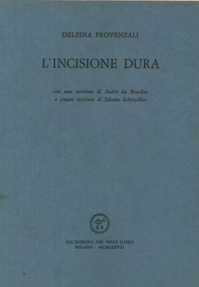 L'incisione dura