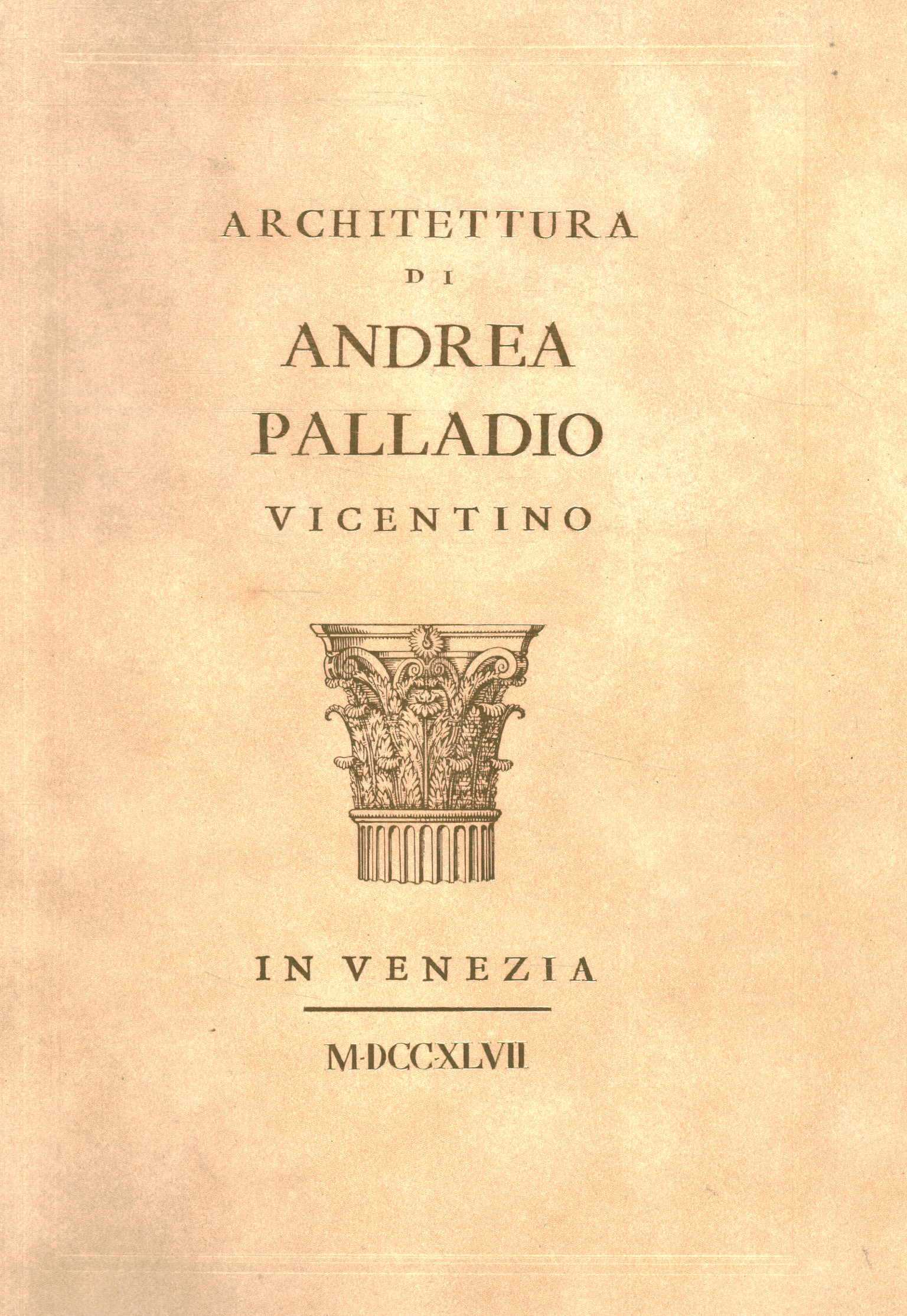 Architecture d'Andrea Palladio de Vicence%,Architecture d'Andrea Palladio de Vicence%,Architecture d'Andrea Palladio de Vicence%