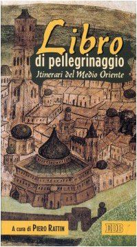 Libro di pellegrinaggio. Itinerari del M