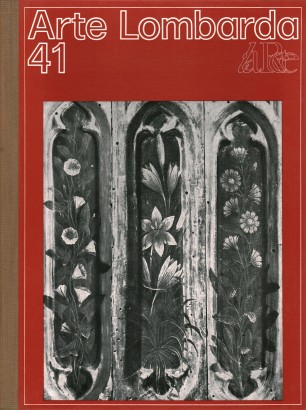 Arte Lombarda nuova serie: rivista di Storia dell'Arte (1974-n.41)