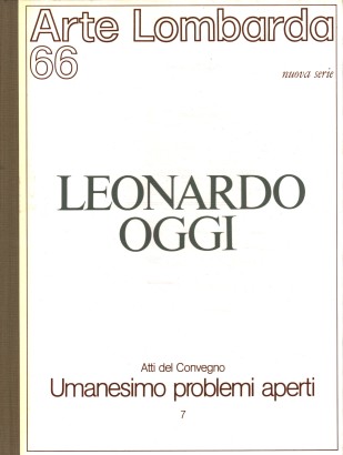 Arte Lombarda nuova serie: rivista di Storia dell'Arte (1983-n.66)  Atti del Convegno Umanesimo problemi aperti 7