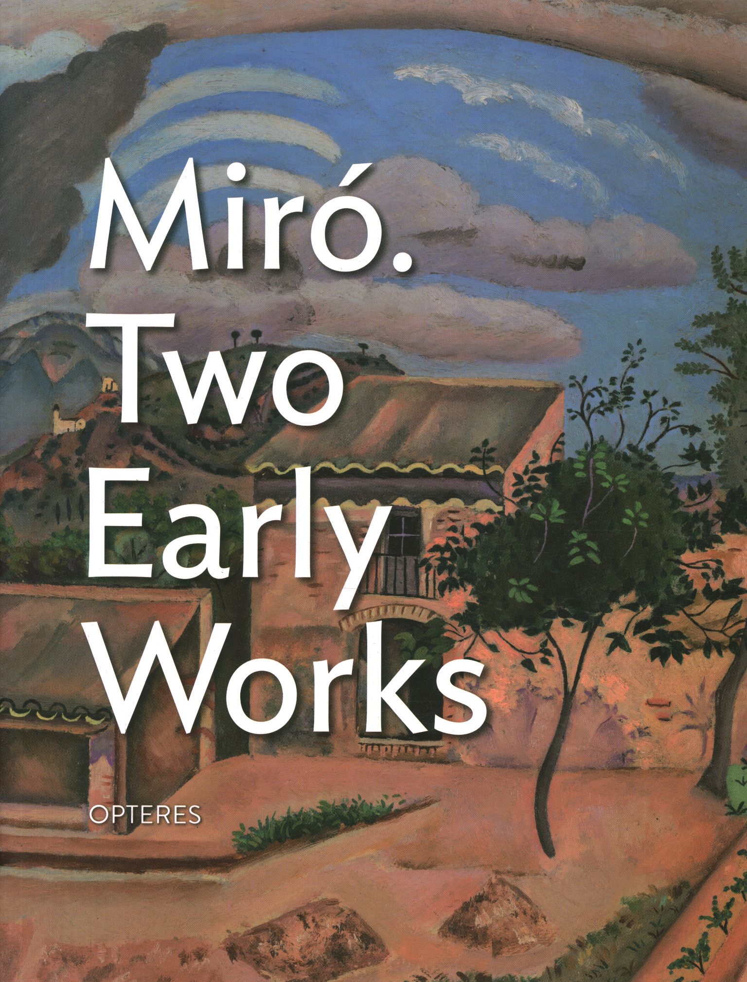 Miro. Two Early Works