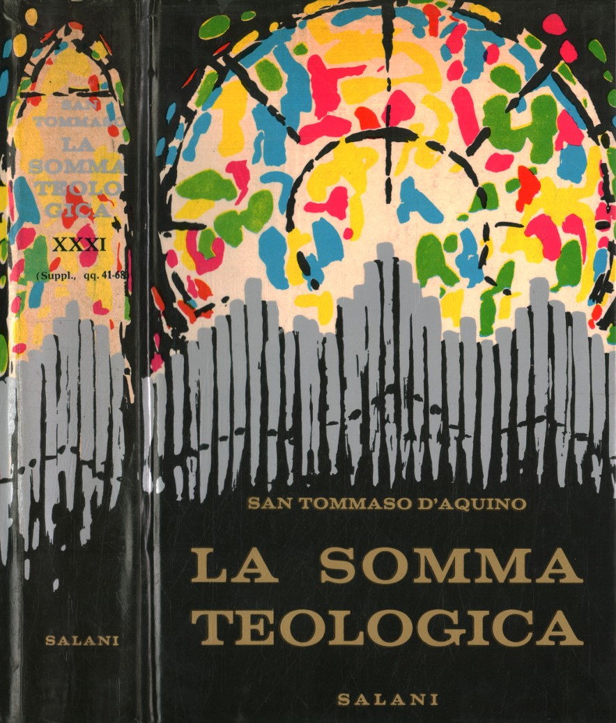La somma teologica (Volume XXXI) Il ma