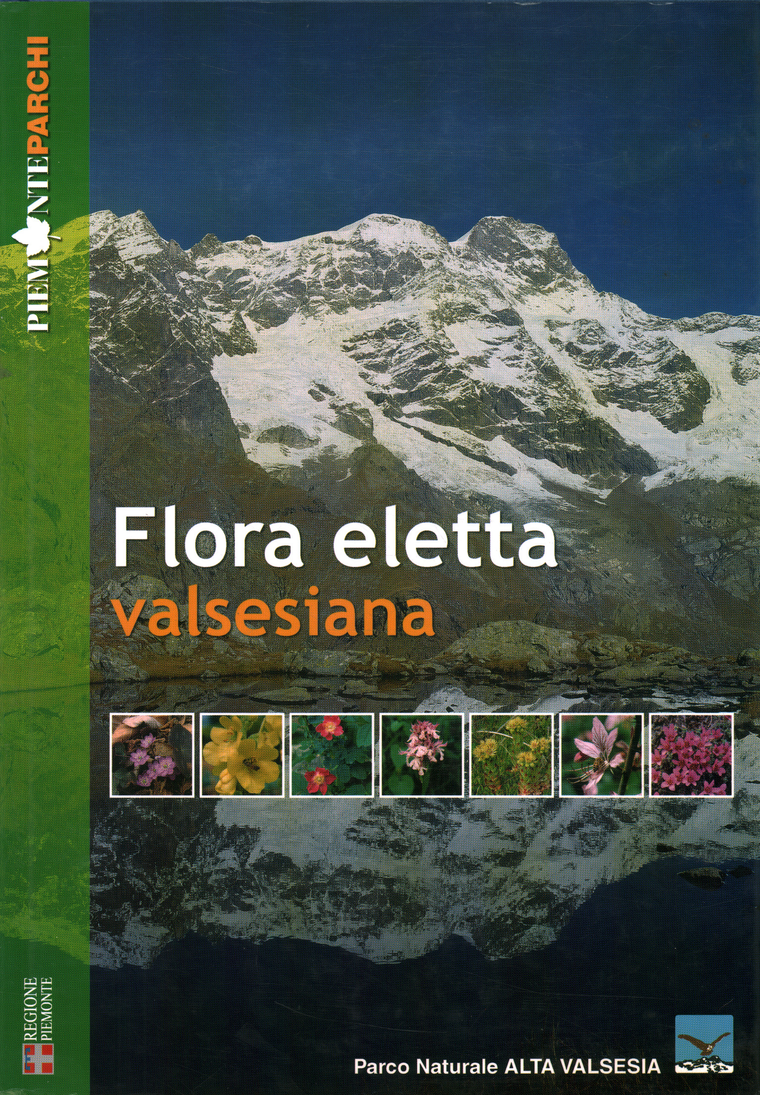 Flora ausgewählt aus Valsesiana