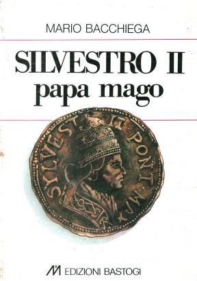 Silvestro il papa mago