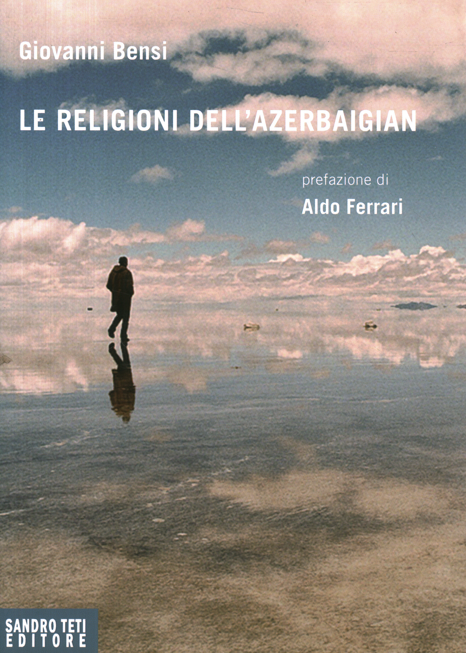 Libri - Religione - Storia della relig,Le religioni dell'Azerbaigian