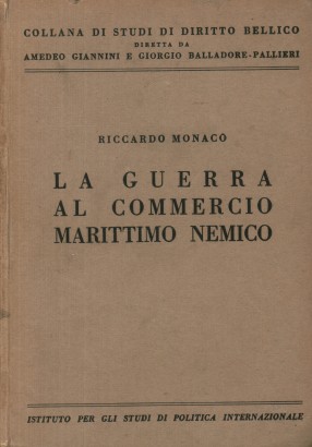 La guerra al commercio marittimo nemico