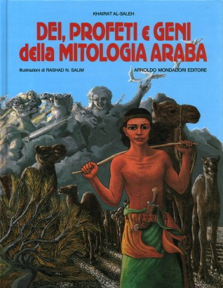 Dei, profeti e geni della mitologia araba