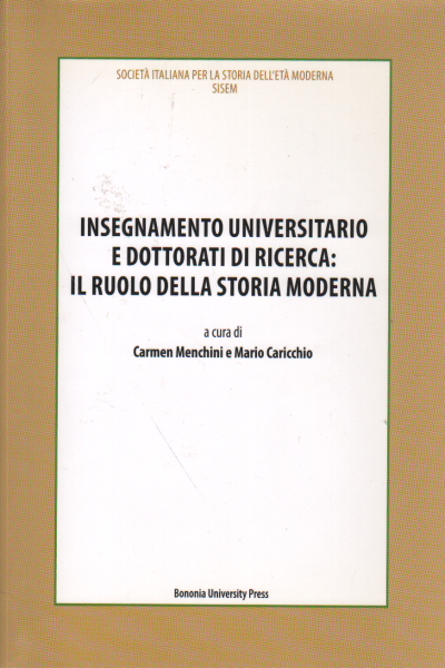 Insegnamento universitario e dottorati di ricerca:, Carmen Menchini e Mario Caricchio