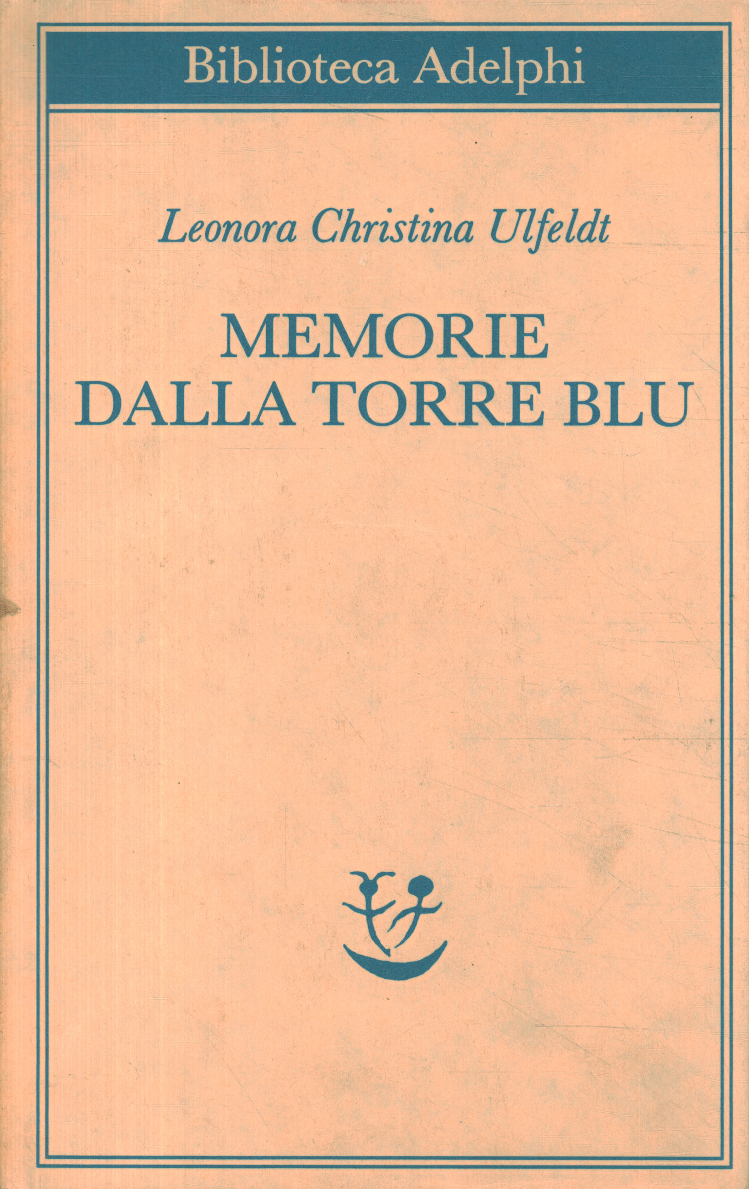 Memories from the Blue Tower