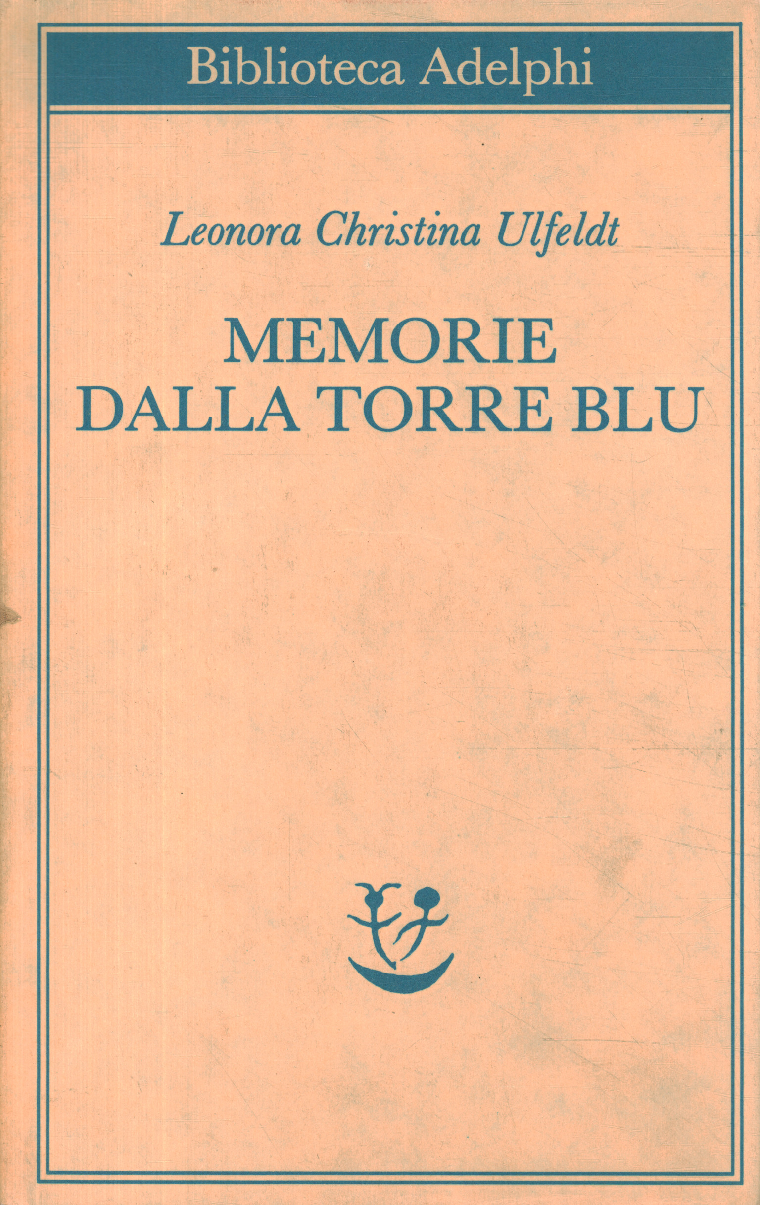 Souvenirs de la tour bleue