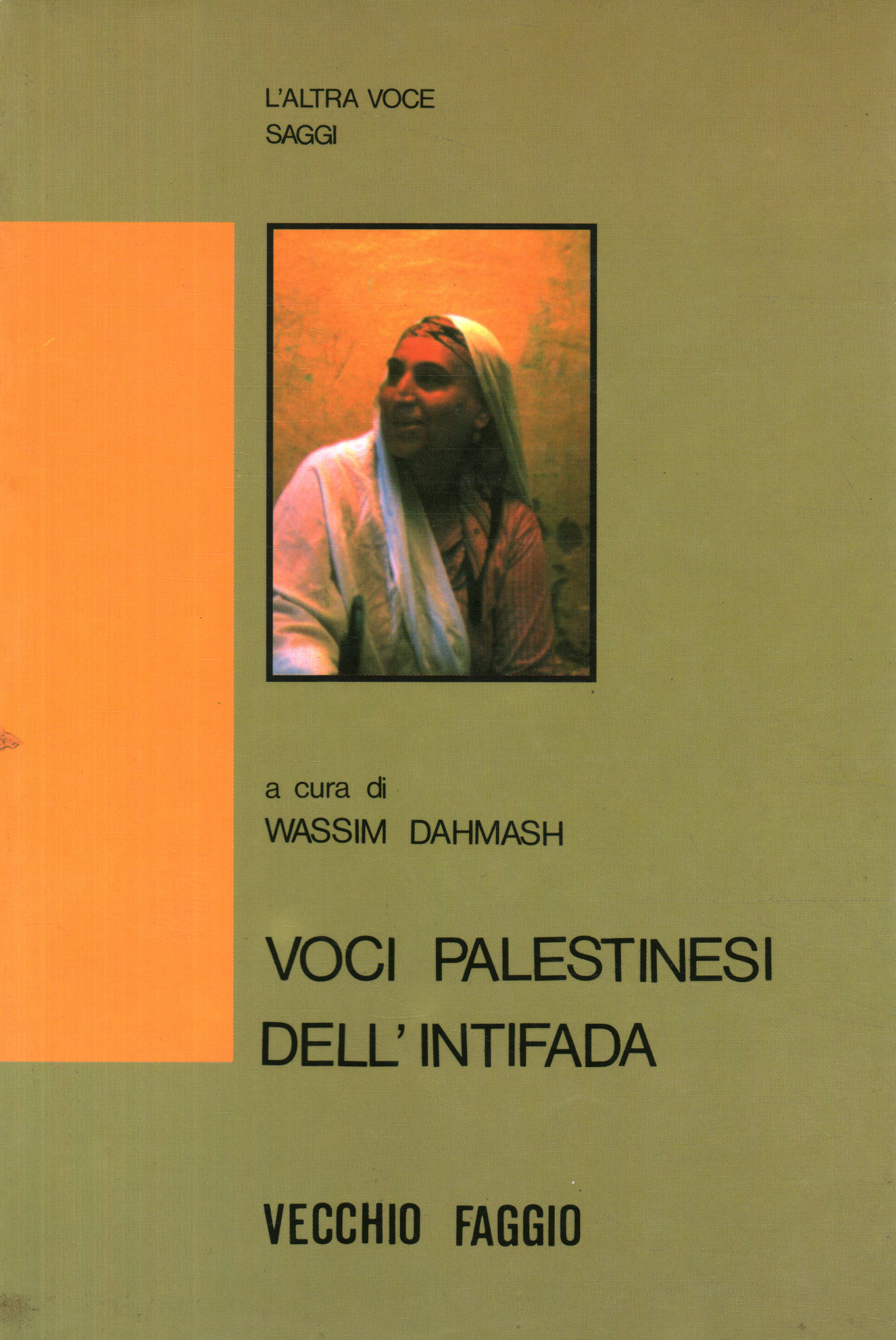Palästinensische Stimmen der Intifada