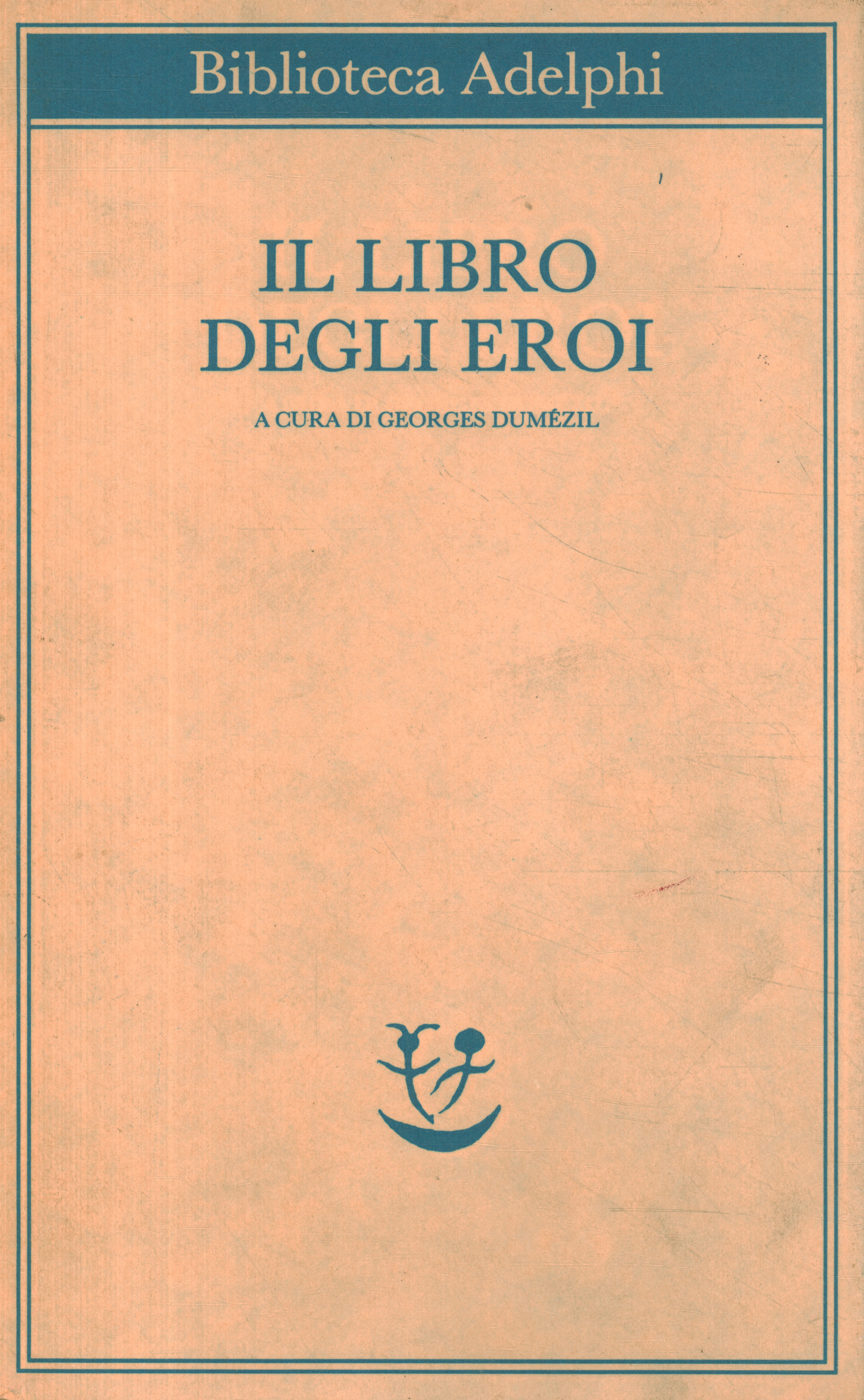 Il libro degli Eroi